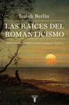 RAICES DEL ROMANTICISMO LAS