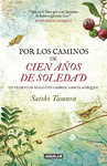 POR LOS CAMINOS DE 100 A�OS DE SOLEDAD