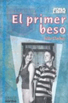 EL PRIMER BESO ZONA LIBRE