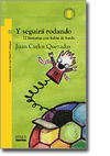 Y SEGUIRA RODANDO