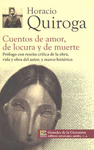 CUENTOS DE AMOR DE LOCURA Y MUERTE