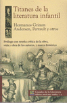TITANES DE LA LITERATURA INFANTIL