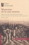 MEMORIAS DE LA CASA MUERTA
