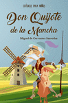 DON QUIJOTE DE LA MANCHA-LB-SERIE CLASICOS PARA NIOS