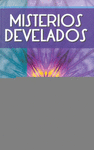 MISTERIOS DEVELADOS