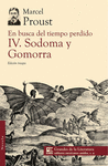 EN BUSCA DEL TIEMPO PERDIDO IV. SODOMA Y GOMORRA