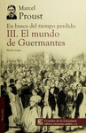 EN BUSCA DEL TIEMPO PERDIDO III. EL MUNDO DE GUERMANTES