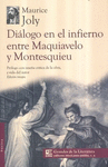 DIALOGO EN EL INFIERNO ENTRE MAQUIAVELO Y MONTESQUIEU