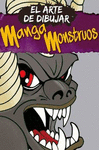 EL ARTE DE DIBUJAR MANGA MONSTRUOS