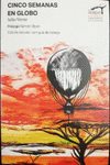 CINCO SEMANAS EN GLOBO