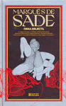 MARQUS DE SADE. OBRA SELECTA