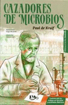 CAZADORES DE MICROBIOS