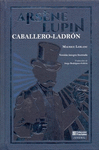 ARSNE LUPIN: CABALLERO LADRN
