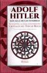 ADOLF HITLER MAS ALLA DE LAS SOMBRAS