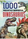 1000 PREGUNTAS Y RESPUESTAS DINOSAURIOS / PD.