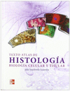TEXTO ATLAS DE HISTOLOGIA BIOLOGIA CELUL