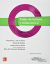 TALLER DE LECTURA Y REDACCION II 2A ED