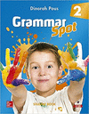GRAMMAR SPOT 2 STUDENT BOOK