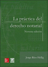 LA PRACTICA DEL DERECHO NOTARIAL 9ED