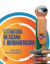 LITERATURA MEXICANA E IBEROAMERICANA