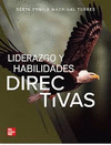 LIDERAZGO Y HABILIDADES DIRECTIVAS