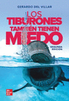 LOS TIBURONES TAMBIEN TIENEN MIEDO