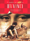 EL NOMBRE DEL JUEGO ES DA VINCI