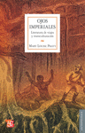 OJOS IMPERIALES LITERATURA DE VIAJES Y TRANSCULTURACION