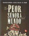 LA PEOR SEORA DEL MUNDO