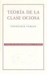 TEORIA DE LA CLASE OCIOSA