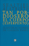 TAN PORDIOSERO EL CUERPO (ESPERPENTO)