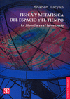 FISICA Y METAFISICA DEL ESPACIO Y EL TIEMPO LA FILOSOFIA EN EL LABORATORIO