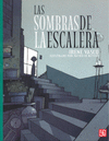LAS SOMBRAS DE LA ESCALERA