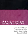 ZACATECAS HISTORIA BREVE