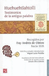 HUEHUEHTLAHTOLLI TESTIMONIOS DE LA ANTIGUA PALABRA