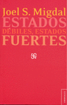 ESTADOS DEBILES, ESTADOS FUERTES