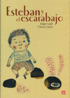 ESTEBAN Y EL ESCARABAJO