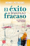 EL EXITO A TRAVES DEL FRACASO LA PARADOJA DEL DISE�O