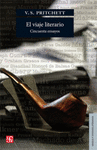 EL VIAJE LITERARIO CINCUENTA ENSAYOS