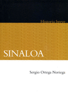 SINALOA HISTORIA BREVE
