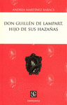 DON GUILLEN DE LAMPART, HIJO DE SUS HAZA�AS