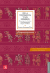 DE LA VESTIMENTA Y LOS HOMBRES UNA PERSPECTIVA HISTORICA DE LA INDUMENTARIA INDIGENA EN MEXICO