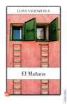 EL MA�ANA