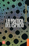 LA POETICA DEL ESPACIO