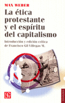 LA ETICA PROTESTANTE Y EL ESPIRITU DEL CAPITALISMO