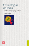 COSMOLOGIAS DE INDIA VEDICA, SAMKHYA Y BUDISTA