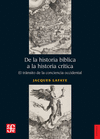 DE LA HISTORIA BIBLICA A LA HISTORIA CRITICA EL TRANSITO DE LA CONCIENCIA OCCIDENTAL