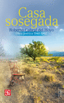 CASA SOSEGADA OBRA POETICA 1940-1992