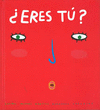 �ERES TU?