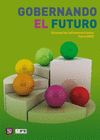 GOBERNANDO EL FUTURO ESCENARIOS LATINOAMERICANOS HACIA 2020
